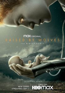 مسلسل Raised by Wolves الموسم الاول الحلقة 2 الثانية مترجمة