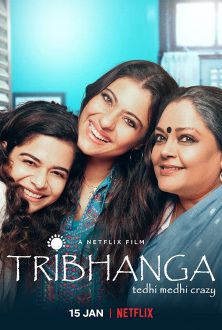 فيلم Tribhanga 2021 مترجم اون لاين