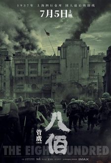 فيلم The Eight Hundred 2020 مترجم اون لاين
