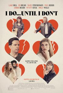 فيلم I Do… Until I Don’t 2017 مترجم اون لاين