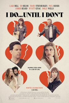 فيلم I Do… Until I Don’t 2017 مترجم اون لاين