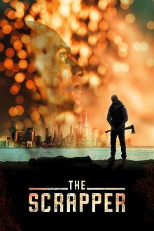 فيلم The Scrapper 2021 مترجم اون لاين