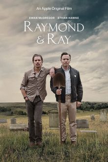 فيلم Raymond And Ray 2022 مترجم اون لاين