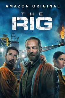 مسلسل The Rig الموسم الاول الحلقة 2 مترجمة