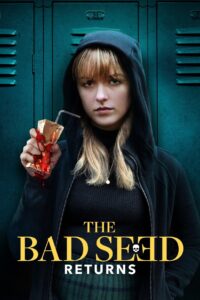 فيلم The Bad Seed Returns 2022 مترجم اون لاين