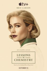 مسلسل Lessons in Chemistry الموسم الاول الحلقة 8 الاخيرة