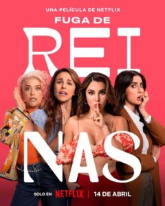 فيلم Fuga de reinas 2023 مترجم اون لاين