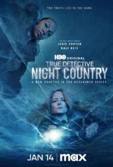 مسلسل True Detective الموسم الرابع الحلقة 2 مترجمة