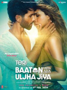 فيلم Teri Baaton Mein Aisa Uljha Jiya 2024 مترجم