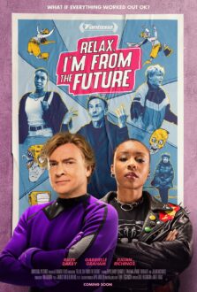 فيلم Relax, I’m from the Future 2023 مترجم