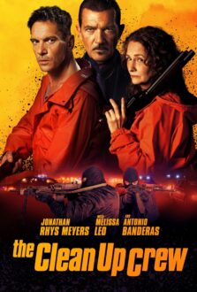 فيلم The Clean Up Crew 2024 مترجم اون لاين