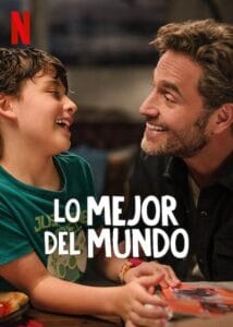 فيلم Lo mejor del mundo 2025 مترجم اون لاين