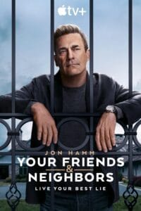 مسلسل Your Friends & Neighbors الموسم الاول الحلقة 9 الاخيرة