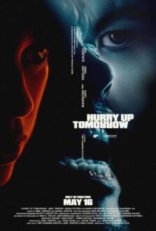 فيلم Hurry Up Tomorrow 2025 مترجم