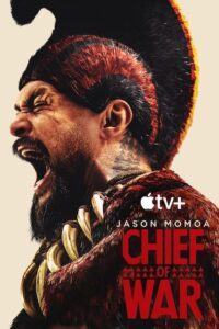 مسلسل Chief of War الموسم الاول الحلقة 9 الاخيرة