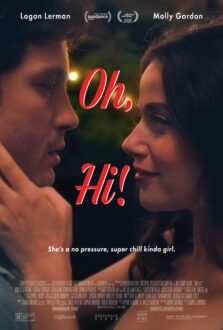 فيلم Oh, Hi! 2025 مترجم اون لاين