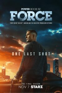 مسلسل Power Book IV: Force الموسم الثالث الحلقة 10 الآخيرة