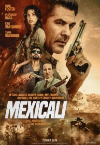 فيلم Mexicali 2026 مترجم اون لاين
