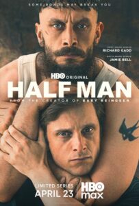 مسلسل Half Man الموسم الاول الحلقة 1 مترجمة
