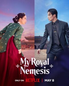 مسلسل غريمة من البلاط الملكي My Royal Nemesis الحلقة 8 مترجمة